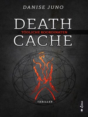 cover image of Death Cache. Tödliche Koordinaten